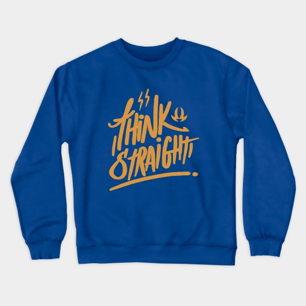 Think Straight Crewneck Sweatshirt by Olien